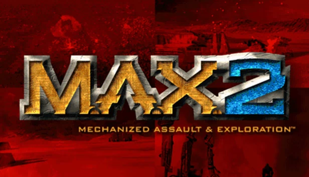 M.A.X. 2：机械化突击与探索（M.A.X. 2: Mechanized Assault & Exploration） 游戏封面