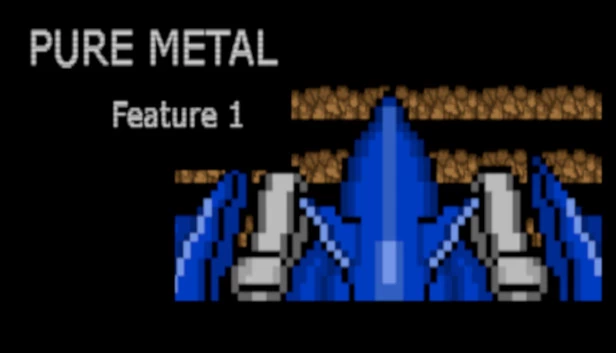 纯金属：功能1（Pure Metal: Feature 1） 游戏封面