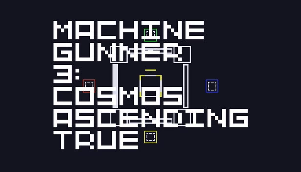 MachineGunner3 : Cosmos Ascending True 游戏封面