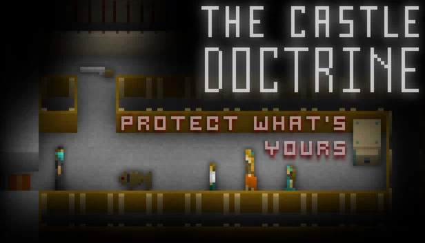城堡法则（The Castle Doctrine） 游戏封面