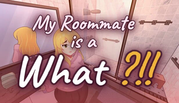 My Roommate is a What ?!! 游戏封面