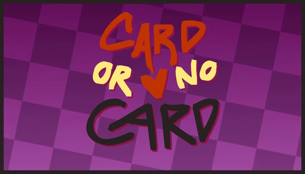 Card Or No Card 游戏封面