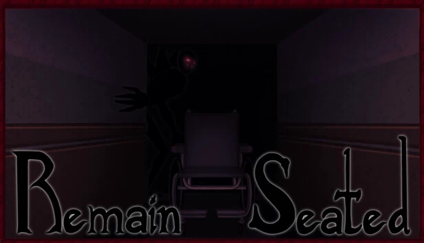 Remain Seated 游戏封面