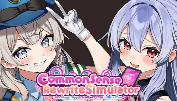 Common Sense Rewrite Simulator: Use a Magic App to Make Your Crush Fall for You 游戏封面