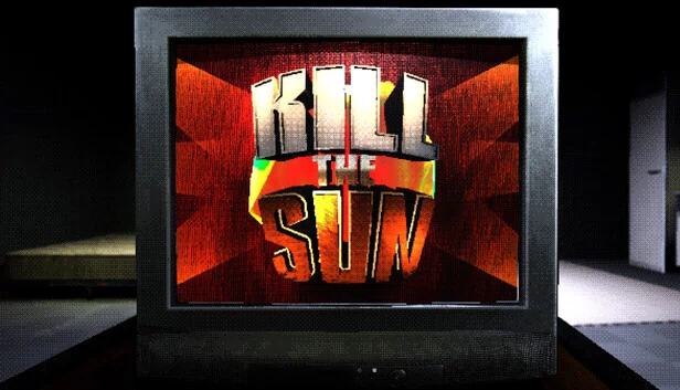 Kill The Sun 游戏封面