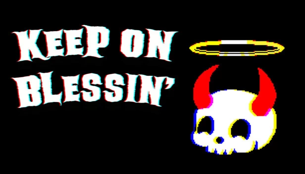 Keep on Blessin' 游戏封面