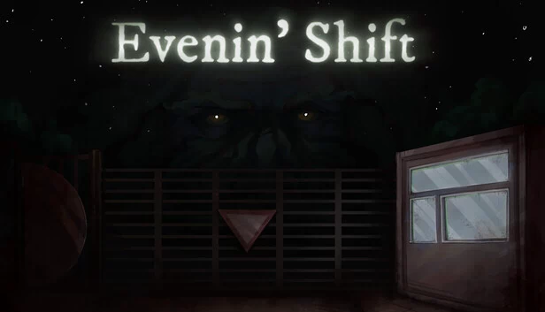 Evenin' Shift 游戏封面