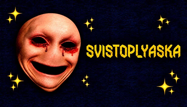 SVISTOPLYASKA 游戏封面