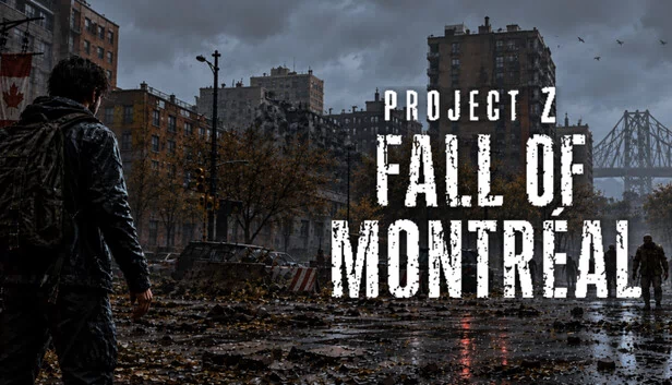 Project Z: Fall of Montreal 游戏封面