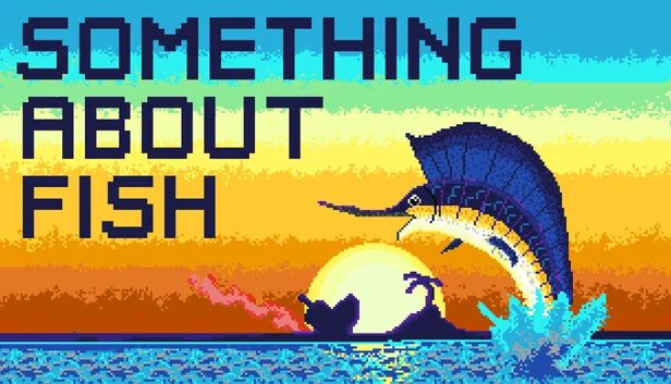 Something About Fish 游戏封面