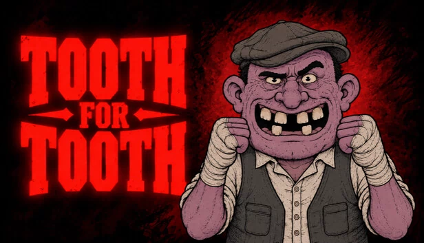 Tooth for Tooth 游戏封面
