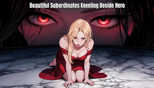 Beautiful Subordinates Kneeling Beside Hero 游戏封面