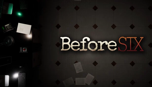 Before Six 游戏封面