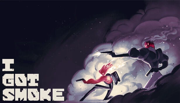 I Got Smoke 游戏封面