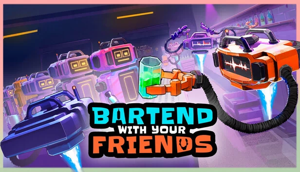 Bartend With Your Friends 游戏封面