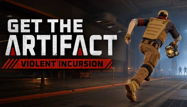 Get The Artifact: Violent Incursion 游戏封面