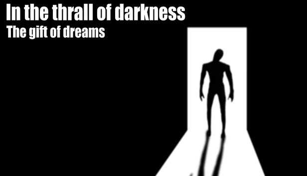 黑暗奴役：梦之馈赠（In the thrall of darkness: The gift of dreams） 游戏封面
