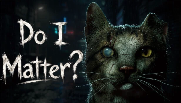 Do I Matter? 游戏封面