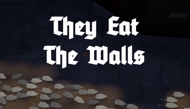 They Eat the Walls 游戏封面
