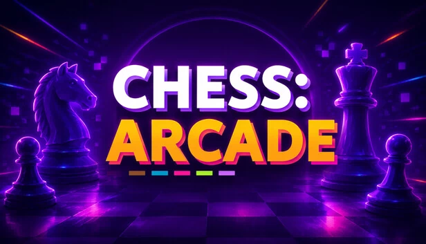 Chess:Arcade 游戏封面