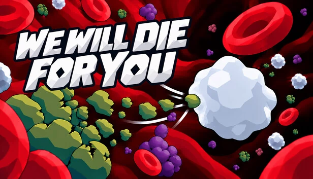 We Will Die For You 游戏封面