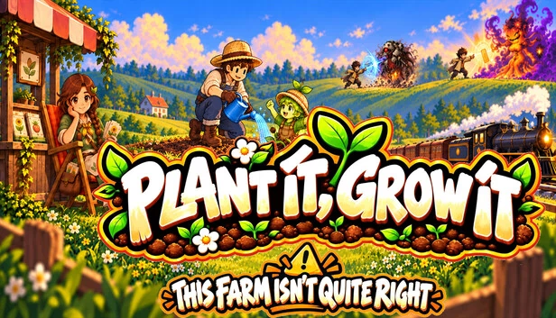 Plant It, Grow It: This Farm Isn’t Quite Right 游戏封面
