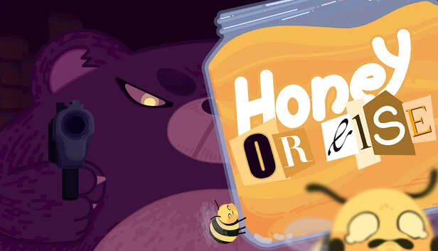 Honey or Else 游戏封面