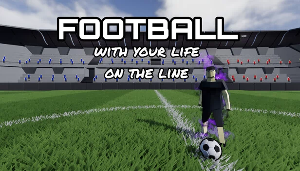Football with your life on the line 游戏封面