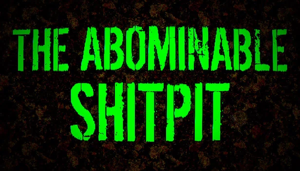 The Abominable Shitpit 游戏封面