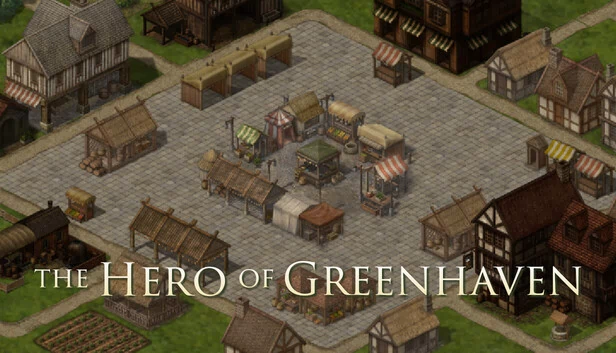 The Hero of Greenhaven 游戏封面