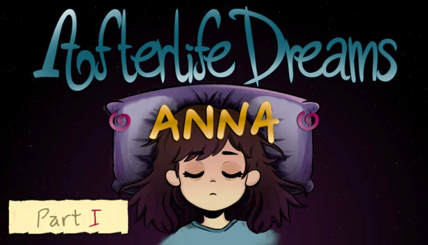 Afterlife Dreams: Anna - Part I 游戏封面