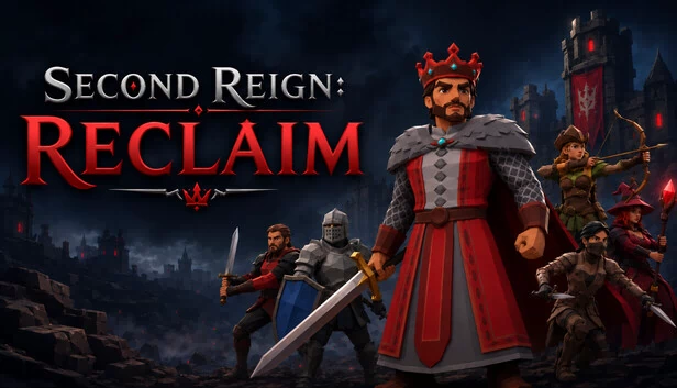 Second Reign: Reclaim 游戏封面