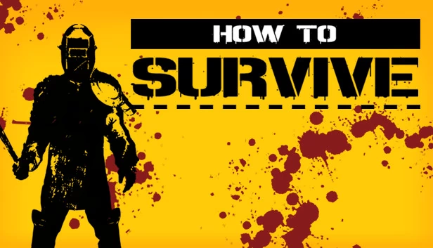 求生指南（How to Survive） 游戏封面