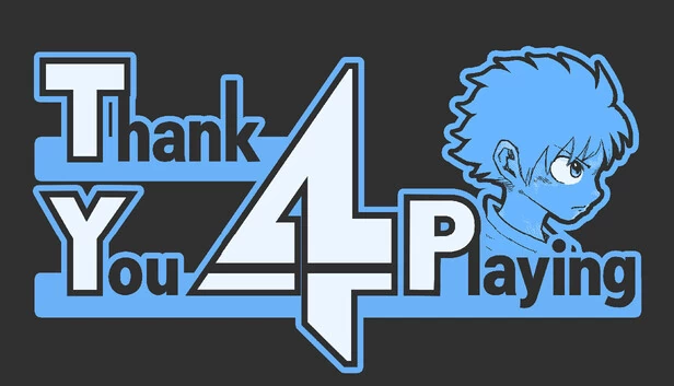 Thank You 4 Playing 游戏封面