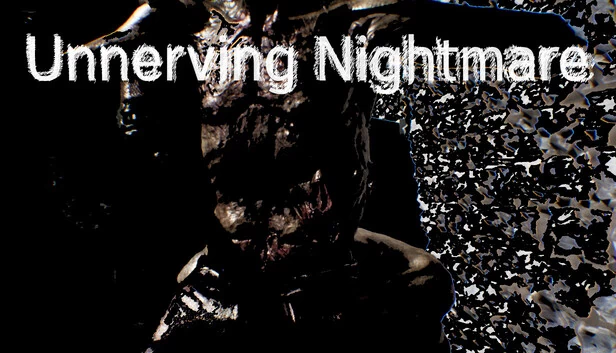 Unnerving Nightmare 游戏封面
