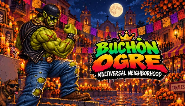 Ogro Buchón: Barrio Multiversal 游戏封面
