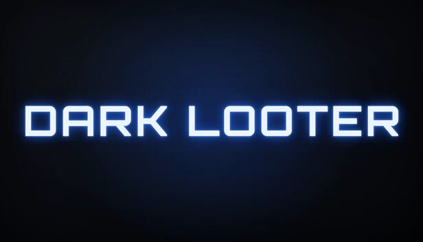 Dark Looter 游戏封面