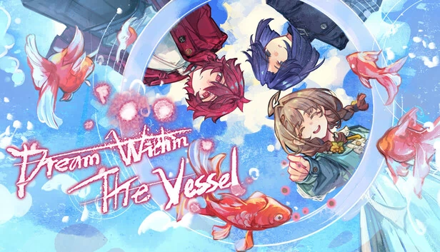 Dream Within The Vessel 游戏封面