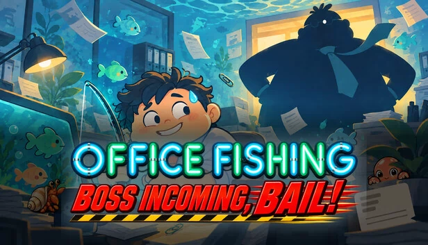 Office Fishing: Boss Incoming, Bail! 游戏封面