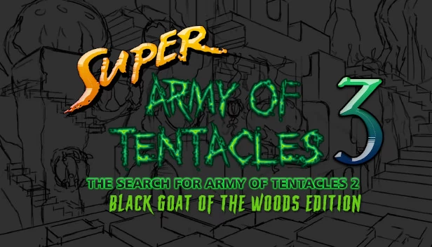 触手超级军团3：寻找触手军团2：黑山羊林地版（Super Army of Tentacles 3: The Search for Army of Tentacles 2: Black GOAT of the Woods Edition） 游戏封面