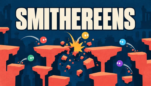 Smithereens 游戏封面