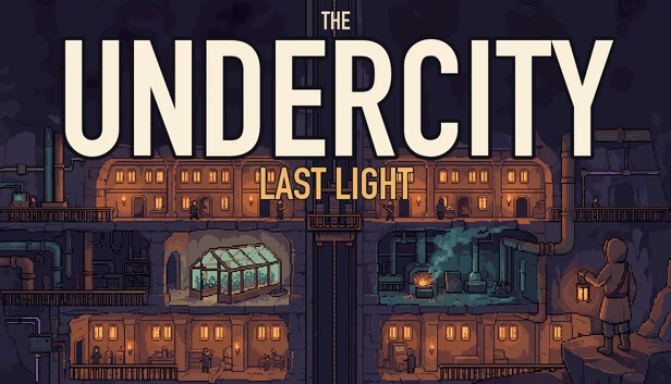The Undercity: Last Light 游戏封面