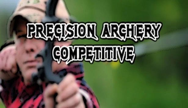 精准射箭：竞技版（Precision Archery: Competitive） 游戏封面