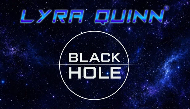 Lyra Quinn - Black Hole 游戏封面