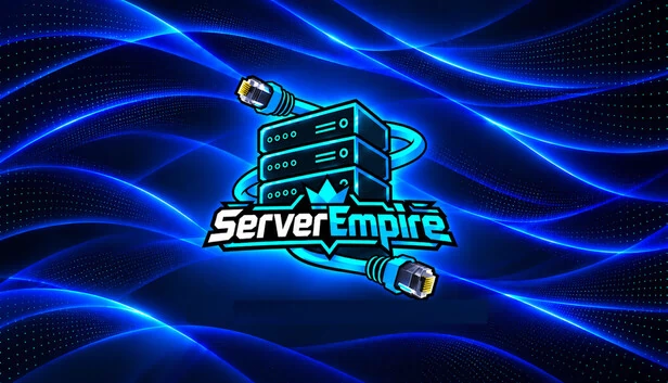 Server Empire 游戏封面