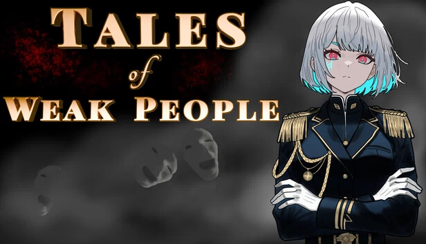 Tales of Weak People 游戏封面