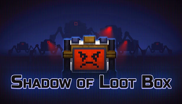 暗影战利品箱（Shadow of Loot Box） 游戏封面