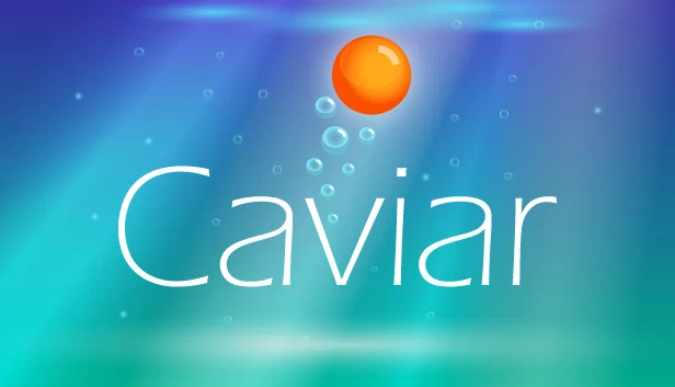 Caviar - 无尽解压神器（Caviar - Endless Stress Reliever） 游戏封面