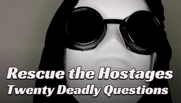 Rescue the Hostages: Twenty Deadly Questions 游戏封面
