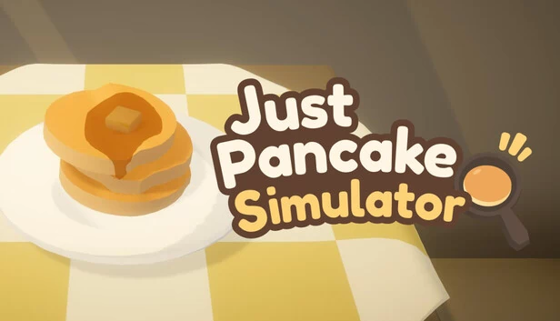 Just Pancake Simulator 游戏封面